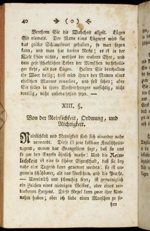 XIII. §. Von der Reinlichkeit, Ordnung, und Richtigkeit.