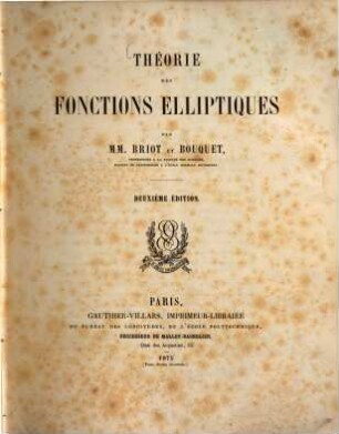 Théorie des fonctions elliptiques