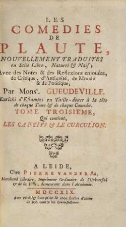 Les Comédies de Plaute : [Divisées En Dix Tomes], 3. Qui contient Les Captifs et Le Curculion