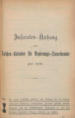 Inseraten-Anhang zum Taschen-Kalender für Regierungs-Steuerbeamte pro 1900