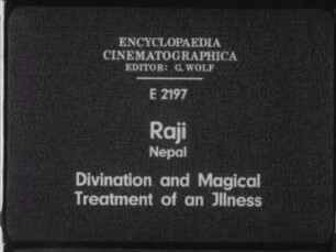 Raji (Nepal) - Divination and Magical Treatment of an Illness