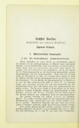 Sechster Kursus. (Lehrstoff der oberen Klassen.) Allgemeine Erdkunde