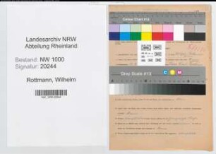 Entnazifizierung Wilhelm Rottmann, geb. 18.05.1896 (Steiger)