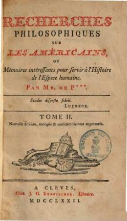 Recherches philosophiques sur les Americains, 2