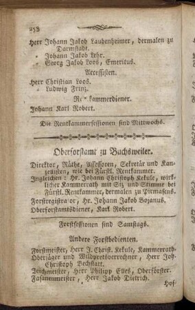 Oberforstamt zu Buchsweiler. - Amt Wörth. - Oberforstamt für die Aemter Lemberg, Lichtenau, und Willstätt zu Darmstadt.