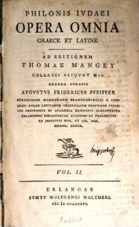 Philonis Ivdaei Opera Omnia Graece Et Latine, Vol. II