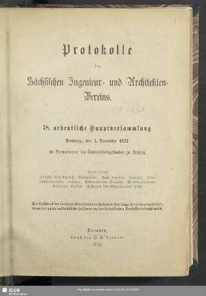 78.1872: Protokolle des Sächsischen Ingenieur- und Architekten-Vereins : ... ordentliche Hauptversammlung