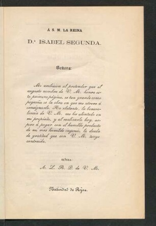 [Dedicatoria] Á S. M. la Reina D.ª Isabel Segunda