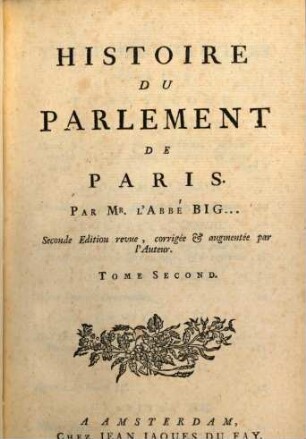 Histoire Du Parlement De Paris, 2