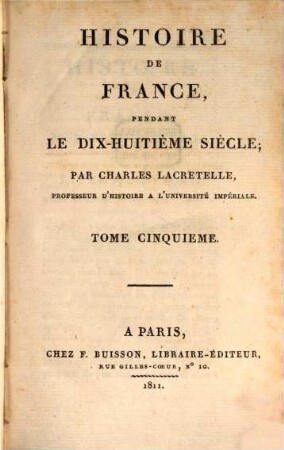 Histoire de France, pendant le dix-huitième siècle, 5