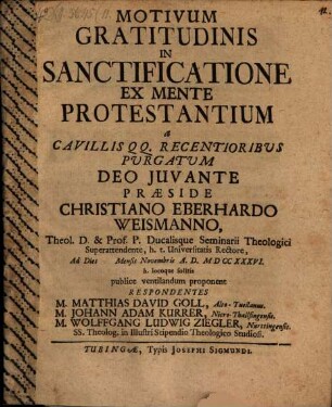 Motivum gratitudinis in sanctificatione ex mente protestantium a cavillis qq. recentioribus purgatum