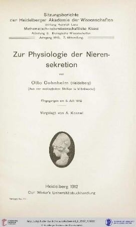 1912, 7. Abhandlung: Sitzungsberichte der Heidelberger Akademie der Wissenschaften, Mathematisch-Naturwissenschaftliche Klasse: Abteilung B, Biologische Wissenschaften: Zur Physiologie der Nierensekretion, 1