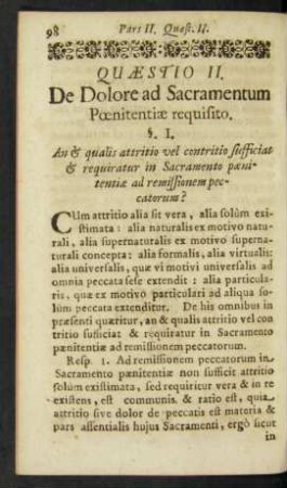 Quaestio II. De Dolore ad Sacramentum Poenitentiae requisito.