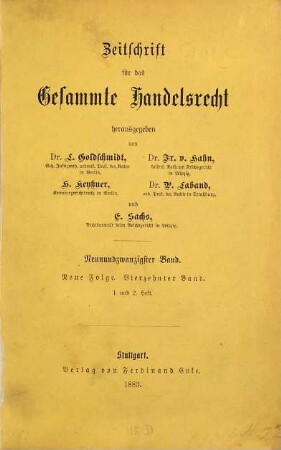 Zeitschrift für das gesamte Handelsrecht. 29 = N.F., Bd. 14. 1884