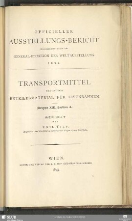 Gruppe 13, Sect. 4: Transportmittel und anderes Betriebsmaterial für Eisenbahnen : Bericht