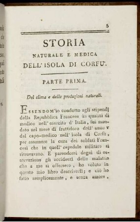 Storia Naturale E Medica Dell´Isola Die Corfu`. Parte Prima. Del clima e delle produzione naturalli.
