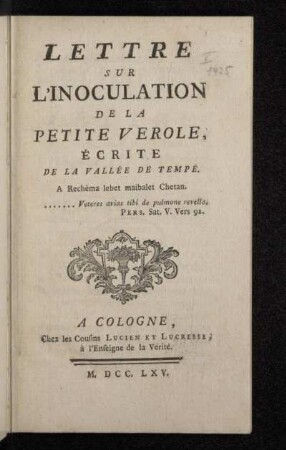 Lettre Sur L'Inoculation De La Petite Vérole, Écrite De La Vallée De Tempé