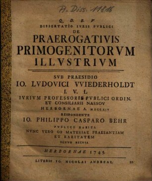 Dissertatio Ivris Pvblici de Praerogativis Primogenitorvm Illvstrivm