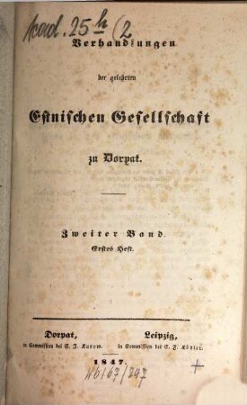 Verhandlungen der Gelehrten Estnischen Gesellschaft. 2. 1847/52
