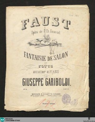 Faust, opéra de Ch. Gounod : fantaisie de salon pour flute avec accomp.t de piano; op. 51