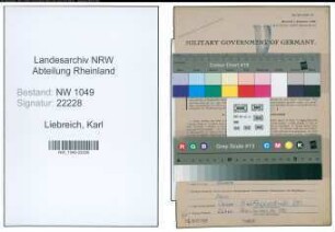 Entnazifizierung Karl Liebreich , geb. 23.05.1897 (Lokfuehrer)