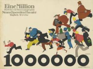 Eine Million, Walhalla-Theater