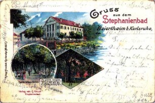 Stephanienbad Beiertheim und Albverlegung. "Gruß aus dem Stephanienbad Beiertheim bei Karlsruhe"