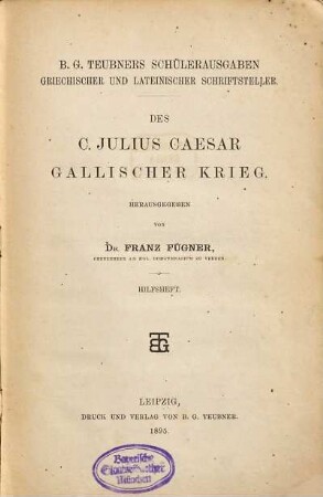Des C. Julius Caesar Gallischer Krieg, Hilfsheft