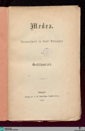 Medea : Trauerspiel in fünf Aufzügen