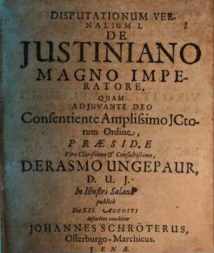 Disputationum vernalium I., de Iustiniano M.