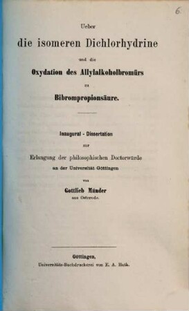 Ueber die isomeren Dichlorhydrine und die Oxydation des Allylalkoholbromürs zu Bibrompopionsäure