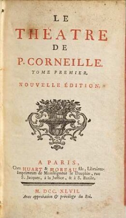 Le Théatre De P. Corneille, 1
