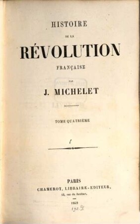 Histoire de la Révolution Française, 4