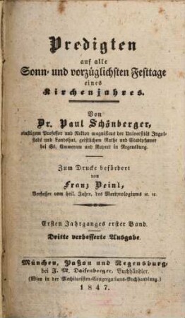 Predigten auf alle Sonn- und vorzüglichsten Festtage eines Kirchenjahres, 1,1