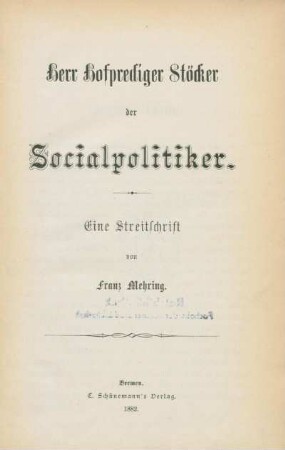 Herr Hofprediger Stöcker der Socialpolitiker : eine Streitschrift