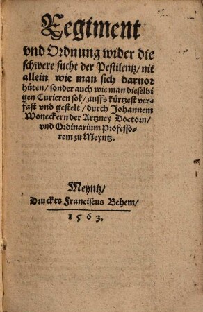 Regiment und Ordnung wider die schwere sucht der Pestilentz ...
