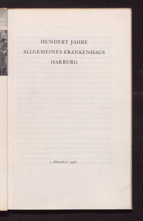 Hundert Jahre Allgemeines Krankenhaus Harburg : [1861 - 1961]