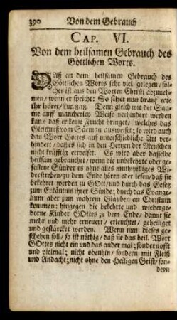 Cap. VI. Von dem heilsamen Gebrauch des Göttlichen Worts.