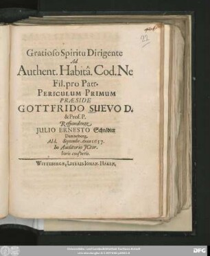 Gratioso Spiritu Dirigente Ad Authent. Habita. Cod. Ne Fil. pro Patr. Periculum Primum