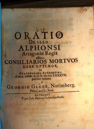Oratio de illo Alphonsi, Arragoniae regis, effato: consiliarios mortuos esse optimos