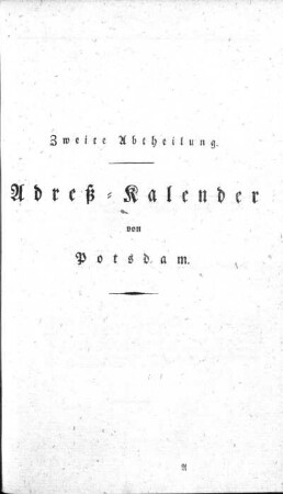 Zweite Abtheilung. Adreß-Kalender von Potsdam