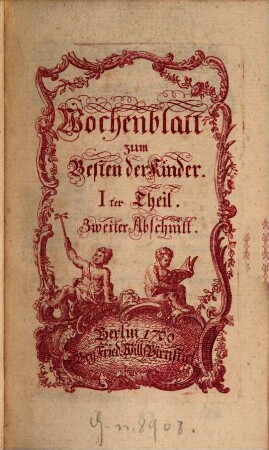Wochenblatt zum Besten der Kinder. 1,2. 1760