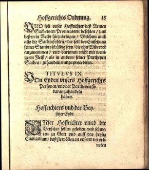 Titvlvs IX. VOn Eyden vnsers Hoffgerichts Personen / vnd der Partheyen / so daran zuhandeln haben.