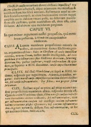 Caput VI. In quo minor argumenti nostri propositio, qua membrum posterius, a Wendelini exceptionibus vindicatur.