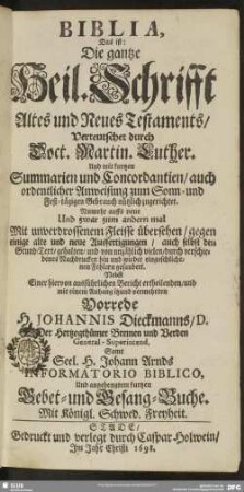 Biblia, Das ist: Die gantze Heil. Schrifft Altes und Neues Testaments