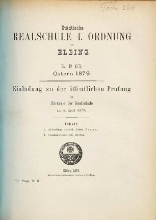 Einladung zu der öffentlichen Prüfung im Hörsaale der Realschule : Ostern .... 1878/79