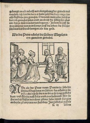Wie der Peter erkennet die schönen Magelona eyn getrewen gemahel.