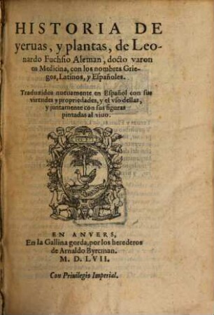 Leon. Fuchsii Historia de yervas y plantas : con los nombres griegos, latinos y españoles