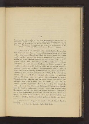 VIII. Schichtung des Dünensandes in Folge einer Wechsellagerung von Sanden verschiedener Korngrösse und verschiedener mineralischer Beschaffenheit. ...
