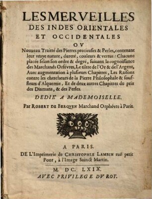 Les merveilles des Indes orientales et occidentales